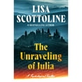 thumbnail image 1 of The Unraveling of Julia by Lisa Scottoline, Hardcover, 1 of 1