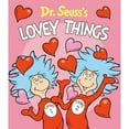 thumbnail image 1 of Dr. Seuss's Lovey Things, Board Book, 1 of 4
