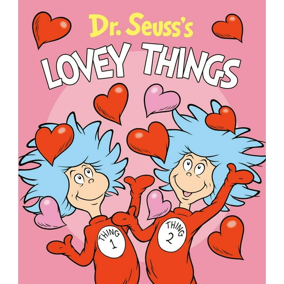 Dr. Seuss's Lovey Things, Board Book