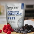 thumbnail image 3 of Impact Zero Calorie Sweetener Erythritol, Allulose & Monkfruit Blend, 32 oz., 3 of 4