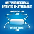 thumbnail image 4 of Mucinex 12-Hour Maximum Strength Chest Congestion Expectorant Tablets, 1200 mg Guaifenesin 56 ct., 4 of 7