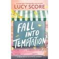 thumbnail image 1 of Fall into Temptation by Lucy Score - Book 2 of 8, Paperback, 1 of 1