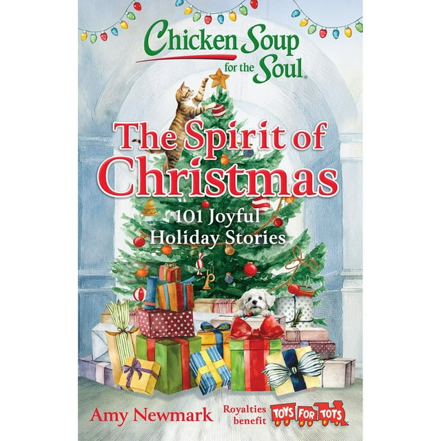 Chicken Soup for the Soul: The Spirit of Christmas, Paperback