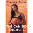 thumbnail image 1 of The Can-Do Mindset by Candace Parker, Hardcover, 1 of 1