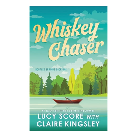 Whiskey Chaser by Lucy Score, Trade Paperback