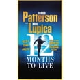 thumbnail image 1 of 12 Months to Live by James Patterson & Mike Lupica - Book 1 of 3, Paperback, 1 of 1