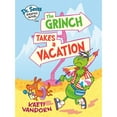 thumbnail image 1 of Dr. Seuss: The Grinch Takes a Vacation, Hardcover, 1 of 3
