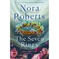 thumbnail image 1 of The Seven Rings by Nora Roberts - Book 3 of 3, Hardcover, 1 of 1