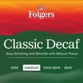 thumbnail image 4 of Folgers Decaffeinated Classic Roast Ground Coffee, 28.8 oz., 4 of 8