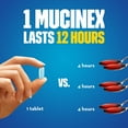thumbnail image 3 of Mucinex 12-Hour Maximum Strength Chest Congestion Expectorant Tablets, 1200 mg Guaifenesin 56 ct., 3 of 7