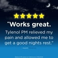 thumbnail image 5 of Tylenol PM Extra Strength Pain Relief Caplets 225 ct., 5 of 13