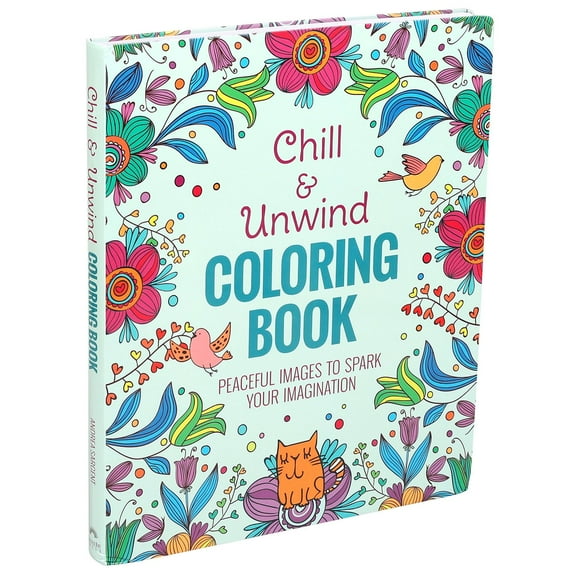 Chill & Unwind Coloring Book, Paperback