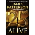 thumbnail image 1 of 25 Alive by James Patterson & Maxine Paetro - Book 25 of 25, Hardcover, 1 of 1