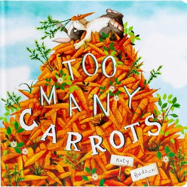 Too Many Carrots, Board Book