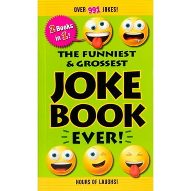 Funniest & Grossest Joke Book Ever!, Paperback