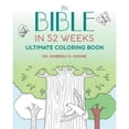thumbnail image 1 of Bible in 52 Weeks Ultimate Coloring Book, 1 of 4