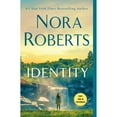 thumbnail image 1 of Identity by Nora Roberts, Paperback, 1 of 1