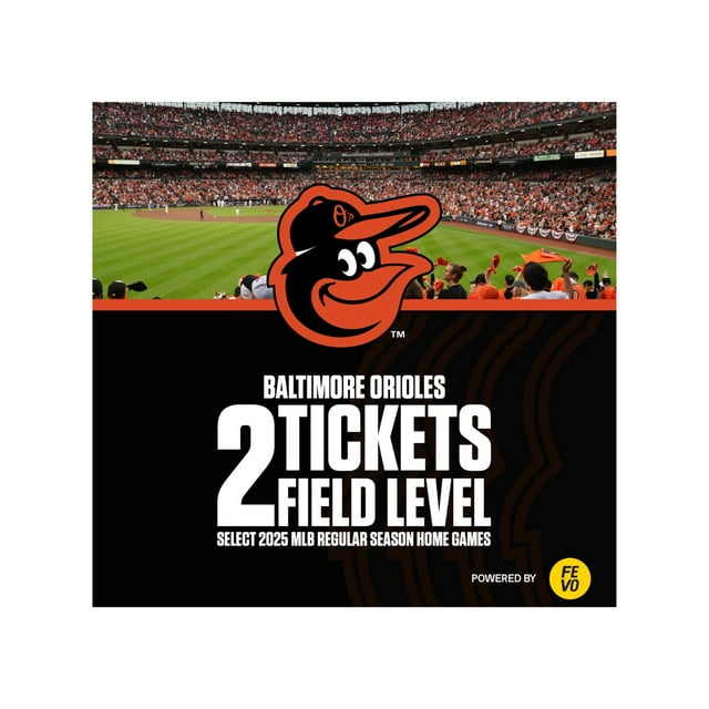 Baltimore Orioles – Two (2) Field Level Tickets eVoucher