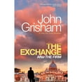 thumbnail image 1 of The Exchange by John Grisham - Book 2 of 2, Paperback, 1 of 1