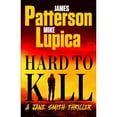 thumbnail image 1 of Hard to Kill by James Patterson & Mike Lupica - Book 2 of 3, Paperback, 1 of 1