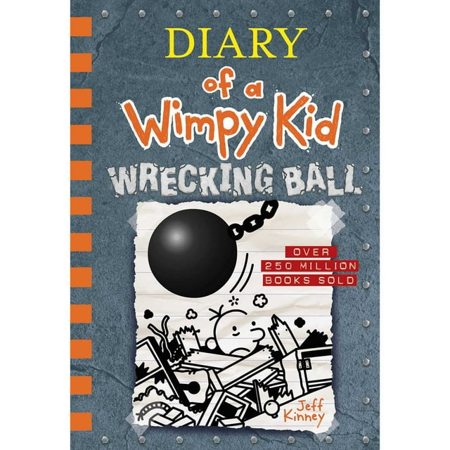 Diary of a Wimpy Kid: Wrecking Ball - Book 14 of 19, Hardcover
