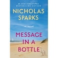 thumbnail image 1 of Message in a Bottle by Nicholas Sparks, Paperback, 1 of 1