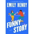 thumbnail image 1 of Funny Story by Emily Henry, Paperback, 1 of 1