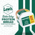 thumbnail image 4 of Lewis Bake Shop Better Way Protein Bread, 17.5 oz., 4 of 7