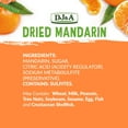 thumbnail image 3 of DJ&A Dried Mandarin, 13.4 oz., 3 of 5
