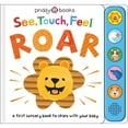 thumbnail image 1 of See, Touch, Feel: Roar, Sound Board Book, 1 of 1