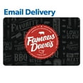 thumbnail image 1 of Famous Dave's $75 Email Delivery Gift Card, 1 of 1