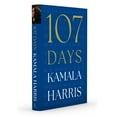 thumbnail image 1 of 107 Days by Kamala Harris, Hardcover, 1 of 4