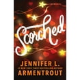 thumbnail image 1 of Scorched by Jennifer L. Armentrout - Book 2 of 2, Paperback, 1 of 1