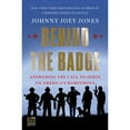 thumbnail image 1 of Behind the Badge by Joey Johnny Jones, Hardcover, 1 of 1