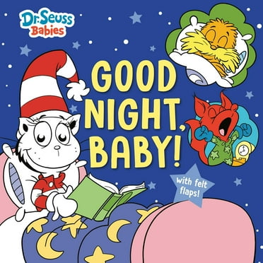 Good Night, Baby! With Dr. Seuss Babies, Board Book