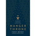 thumbnail image 1 of Manger Throne by Tony Wood, Hardcover, 1 of 2