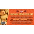 thumbnail image 4 of Chicago Deli Hawaiian Bread Mini Dogs, Frozen, 20 oz., 4 of 7