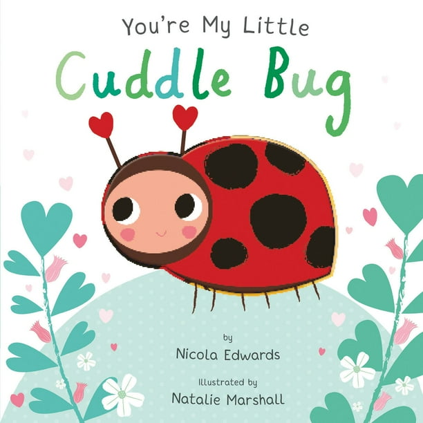 You're My Little Cuddle Bug, Board Book - Samsclub.com