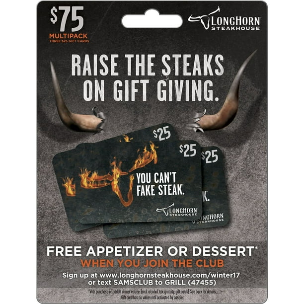 LongHorn Steakhouse $75 Value Gift Cards - 3 x $25 with Free Appetizer -  Samsclub.com
