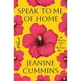 thumbnail image 1 of Speak to Me of Home by Jeanine Cummins, Hardcover, 1 of 1