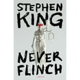 thumbnail image 1 of Never Flinch by Stephen King, Hardcover, 1 of 2