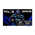 thumbnail image 1 of TCL 98" QM63K Series QD-Mini LED QLED 4K UHD Smart TV with Google TV - 98QM63K, 1 of 24