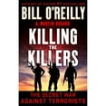 thumbnail image 1 of Killing the Killers: The Secret War Against Terrorists, 1 of 1