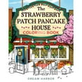 thumbnail image 1 of The Strawberry Patch Pancake House Coloring Book, Paperback, 1 of 1