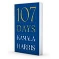 thumbnail image 2 of 107 Days by Kamala Harris, Hardcover, 2 of 4