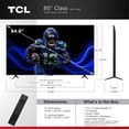 thumbnail image 3 of TCL 85" Q Series 4K UHD HDR QD-Mini LED Smart TV with Google TV - 85QM63K, 3 of 24