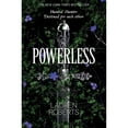 thumbnail image 1 of Powerless by Lauren Roberts - Book 1 of 3, Hardcover, 1 of 1