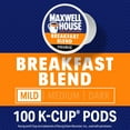 thumbnail image 4 of Maxwell House Breakfast Blend Light Roast K Cup Coffee Pods, 100 ct., 4 of 11