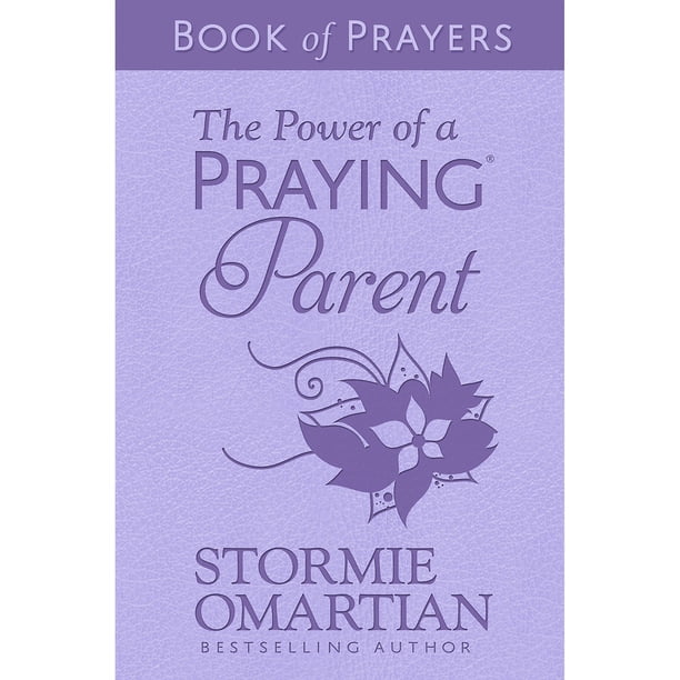The Power of a Praying® Woman Book of Prayers by Stormie Omartian
