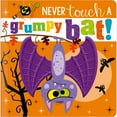 thumbnail image 1 of Never Touch a Grumpy Bat!, Board Book, 1 of 4